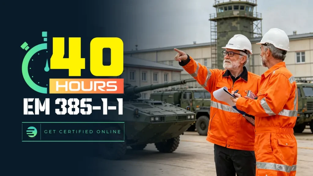 40 Hour EM 385-1-1 (Update 2024)