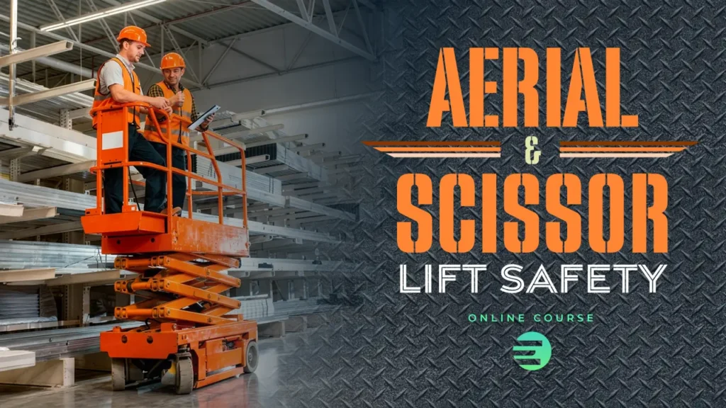 Aerial and Scissor Lift Safety