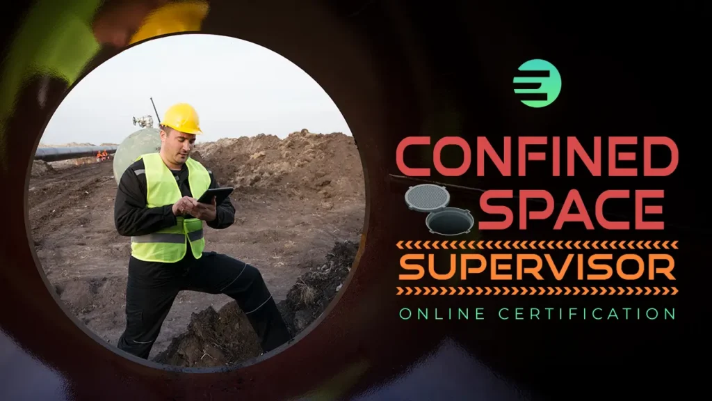 Confined Space Supervisor