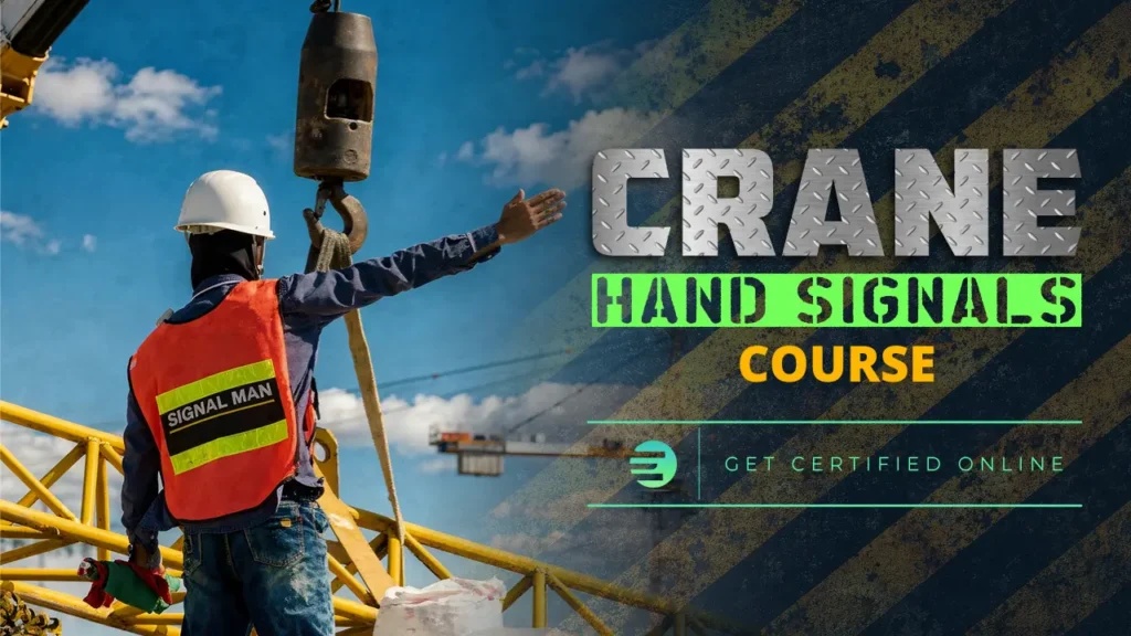 Crane Hand Signals Course