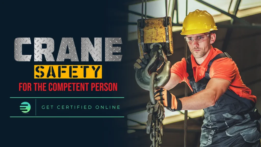 Crane Safety for the Competent Person