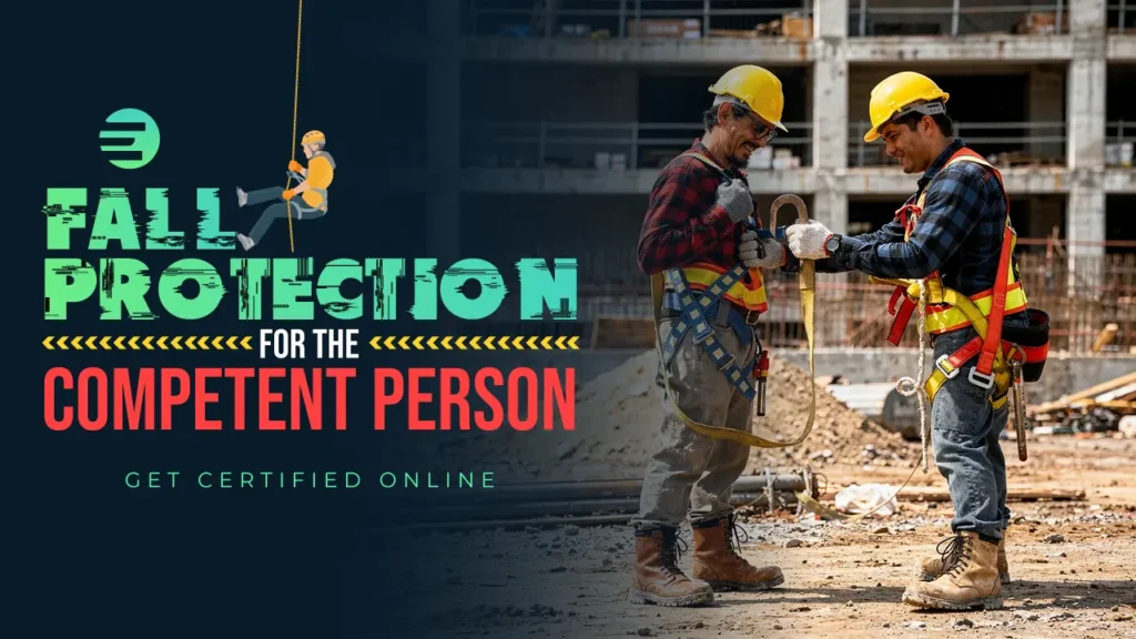 Fall Protection for the Competent Person
