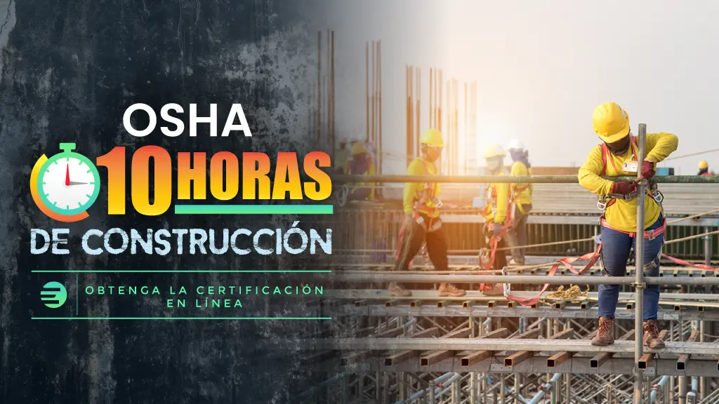 OSHA 10 Hour Construction - Spanish