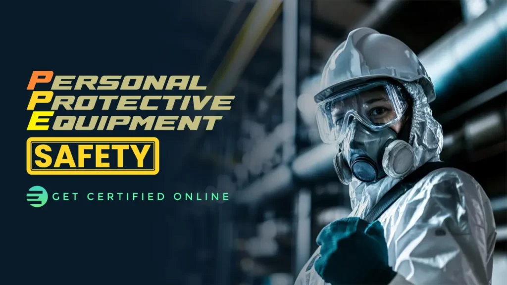 Personal Protective Equipment Safety