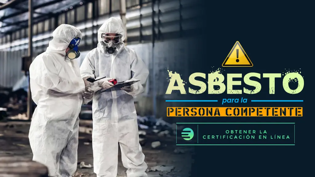 Asbestos for the Competent Person – Spanish