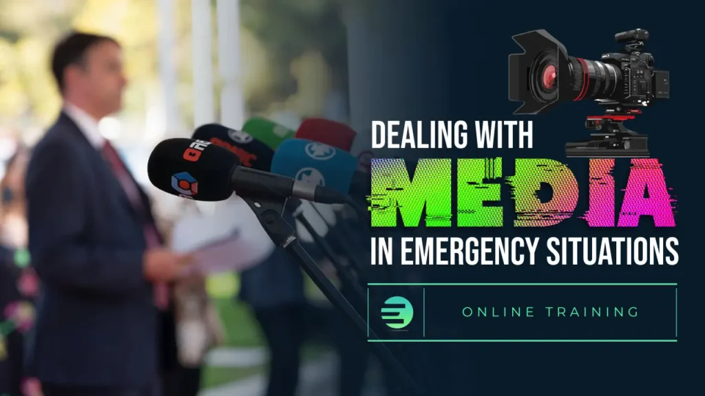 Dealing with the Media in Emergency Situations