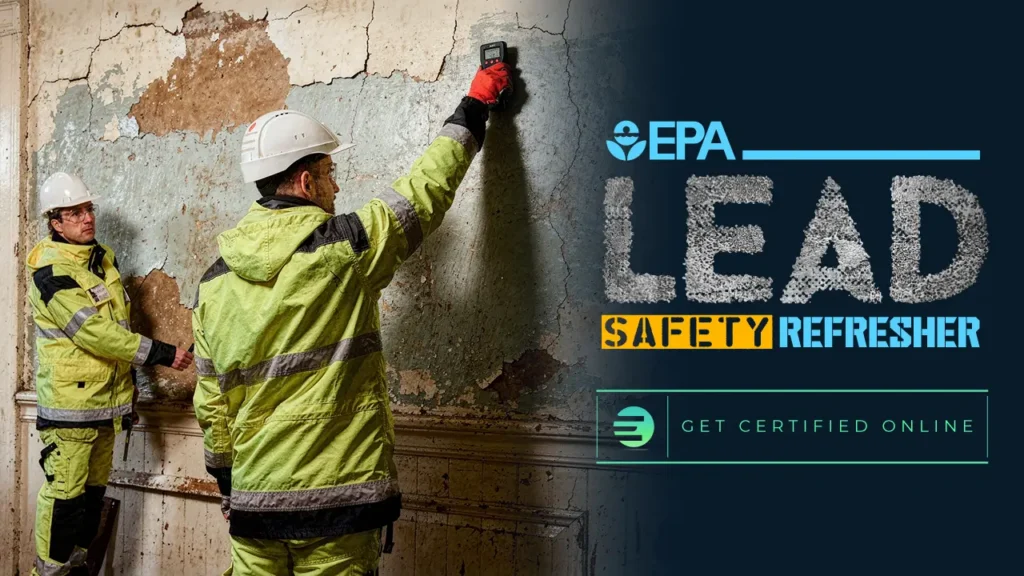 EPA Lead Safety Refresher