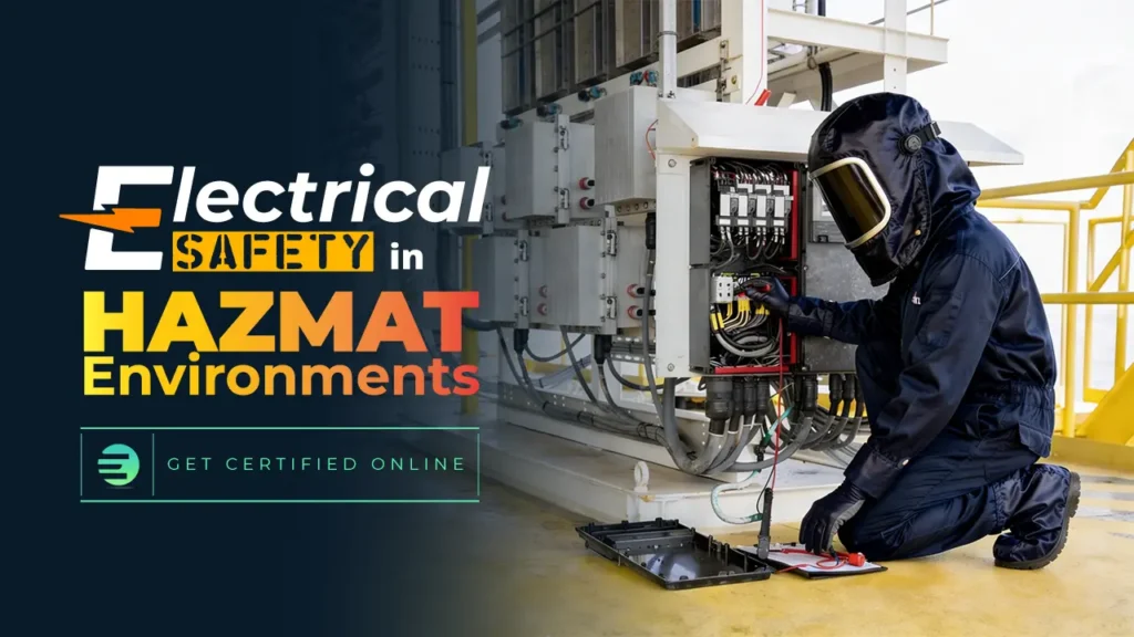 Electrical Safety in HAZMAT Environments