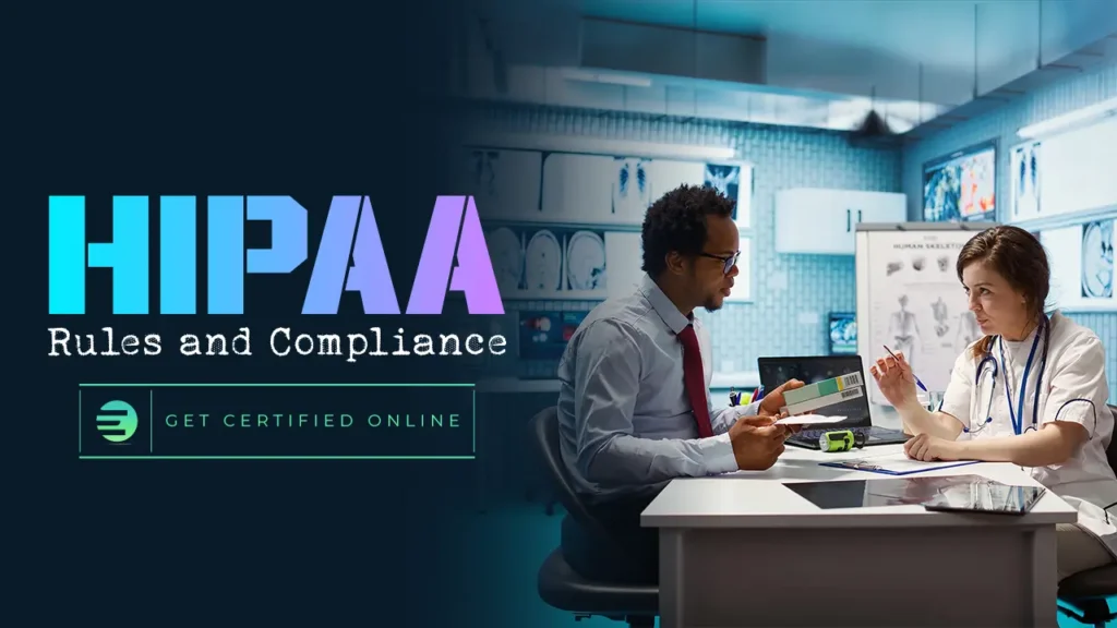 HIPAA Rules and Compliance