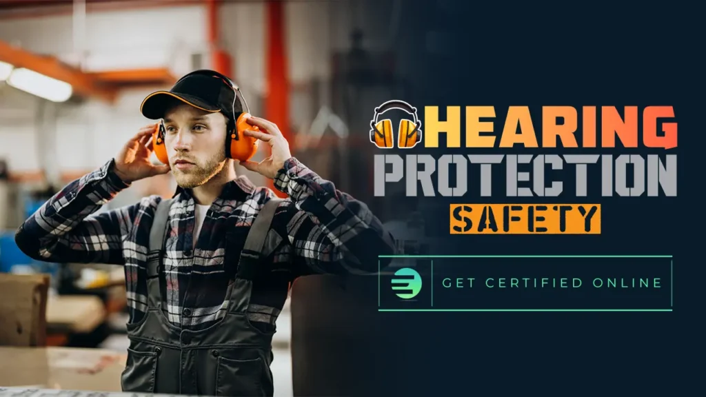 Hearing Protection Safety