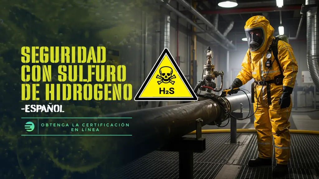 Hydrogen Sulfide Safety - Spanish