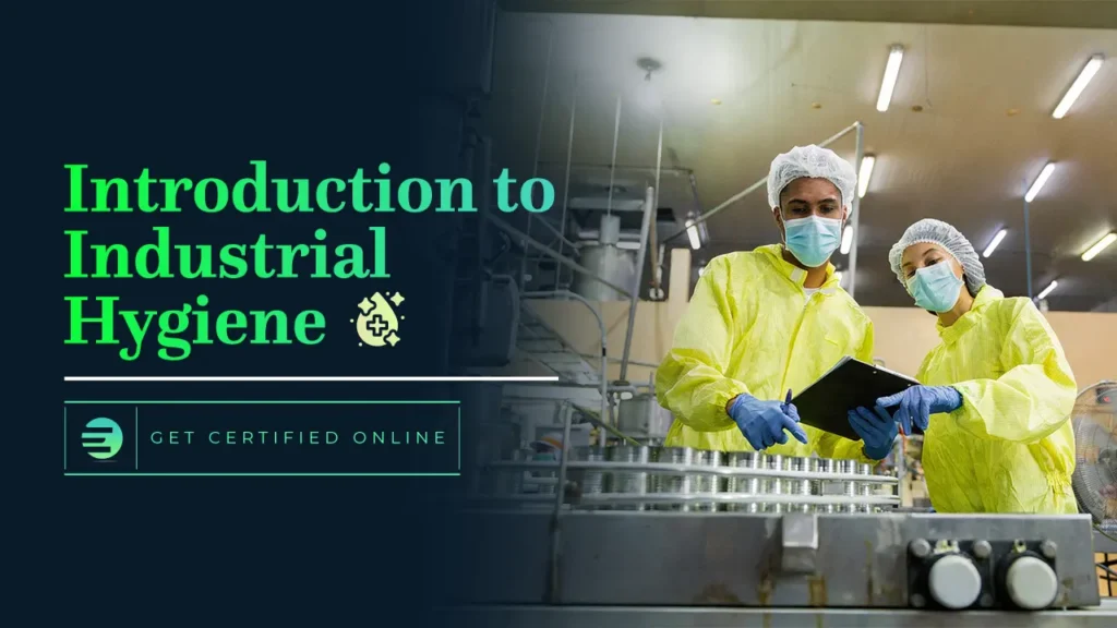 Introduction to Industrial Hygiene