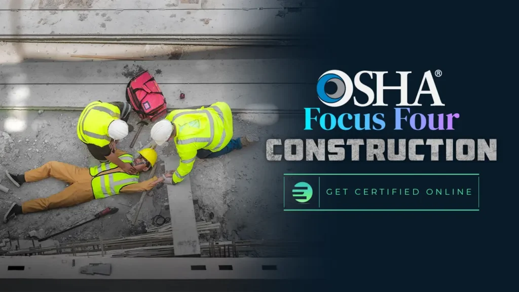 OSHA's Construction Focus Four