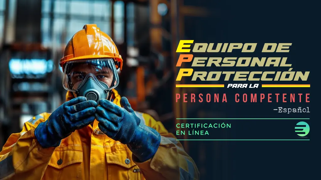 Personal Protective Equipment for the Competent Person - Spanish