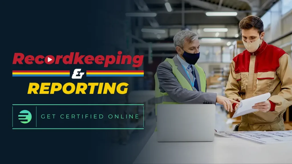 Recordkeeping & Reporting