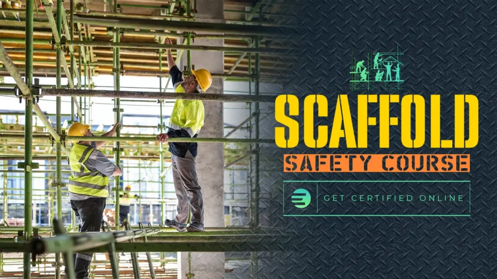 Scaffold Safety Course