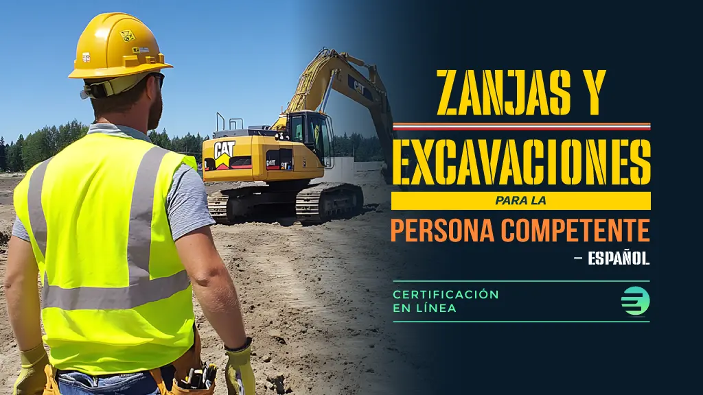 Trenching & Excavation for the Competent Person - Spanish