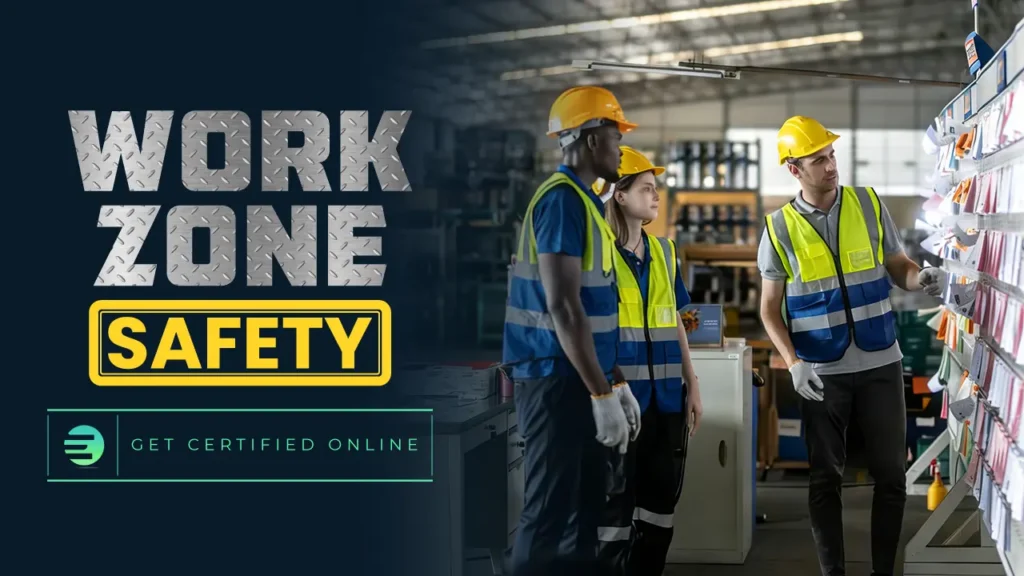 Work Zone Safety